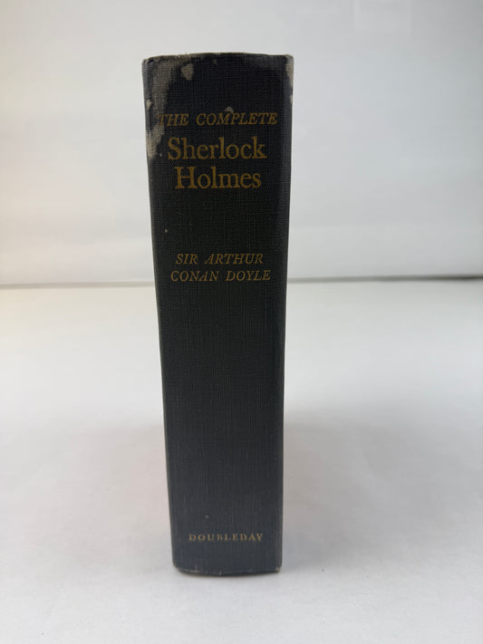 The Complete Sherlock Holmes by Sir Arthur Conan Doyle